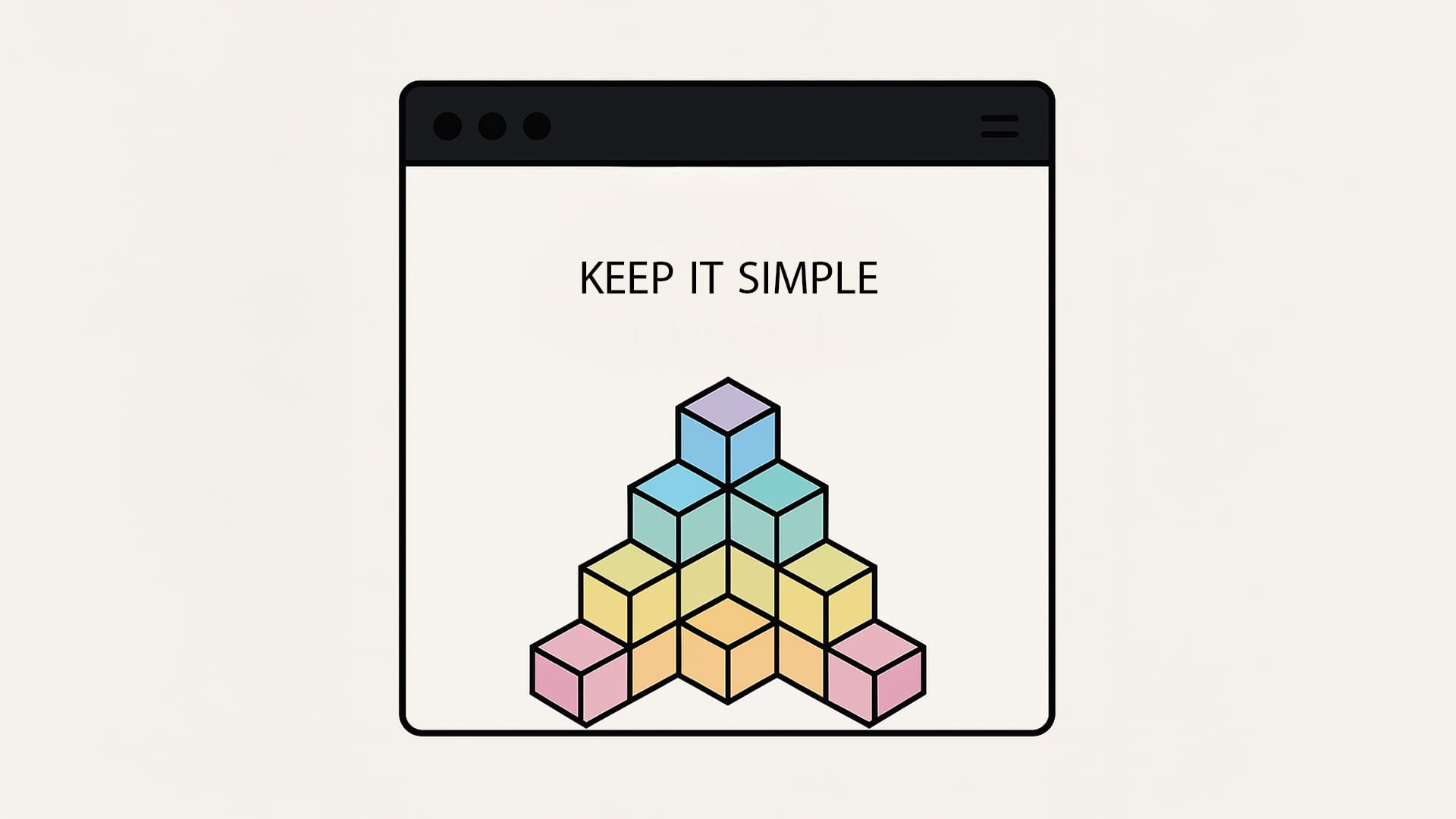 Havainnollistava kuva "keep it simple" iskulauseelle